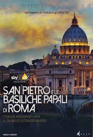 San Pietro e le Basiliche Papali di Roma (2016)