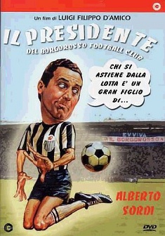 Il presidente del Borgorosso Football Club (1970)