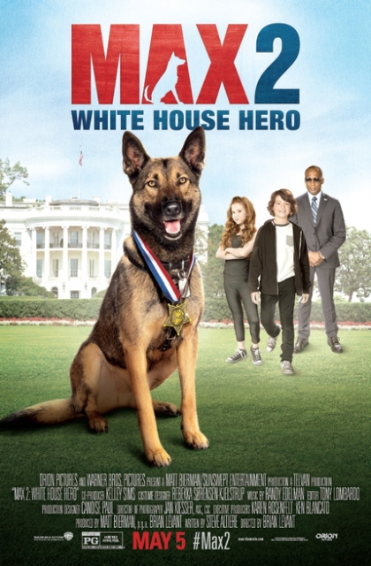Max 2: Un eroe alla Casa Bianca (2017)