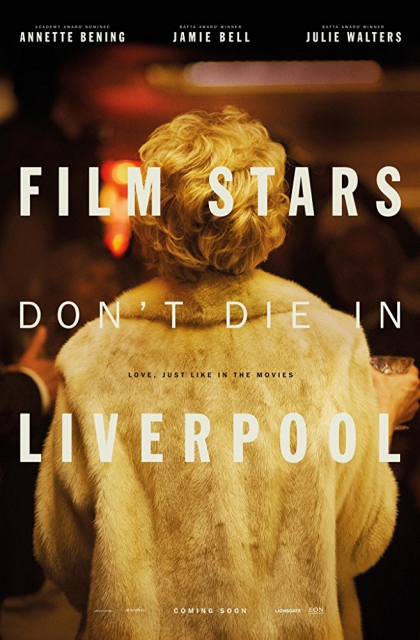 Film Stars Don't Die in Liverpool (2017)