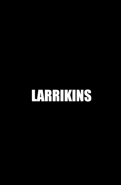 Larrikins (2018)