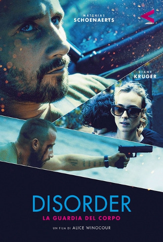 Disorder - La guardia del corpo (2015)
