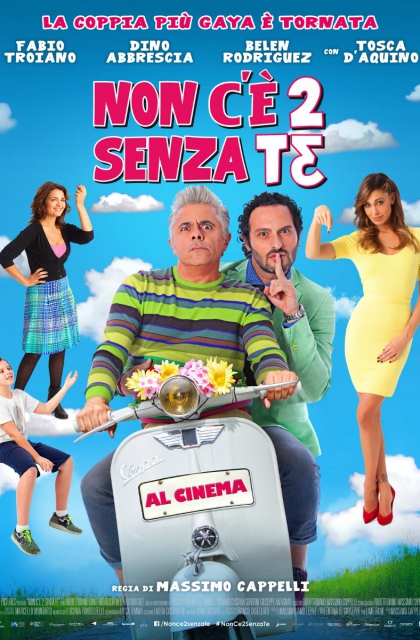 Non ce 2 senza te (2015)