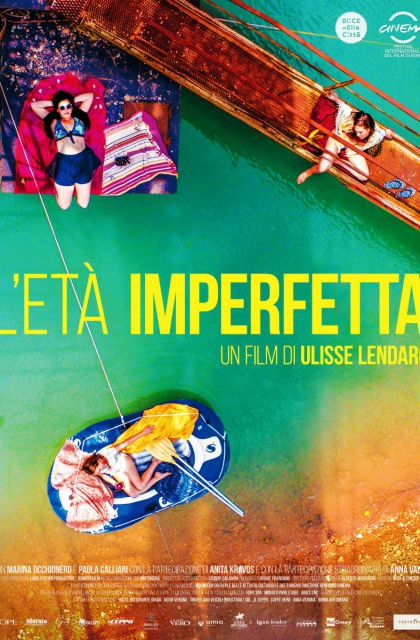 L'età imperfetta (2017)