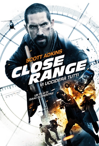 Close Range – Vi ucciderà tutti (2015)