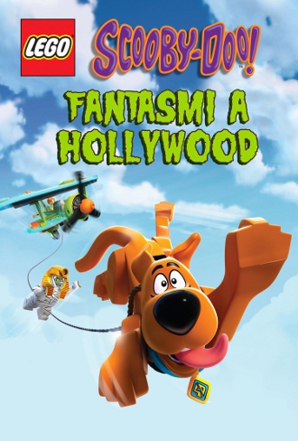 LEGO: Scooby-Doo! Fantasmi a Hollywood (2016)