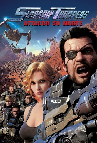 Starship Troopers: Attacco su Marte (2017)