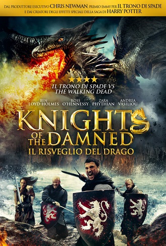 Knights of the Damned – Il risveglio del drago (2017)