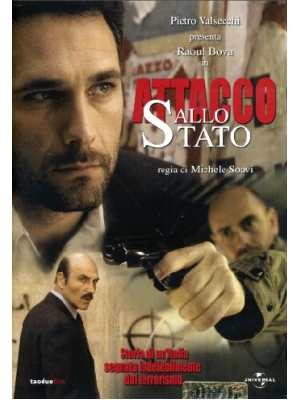 Attacco Allo Stato (2006)