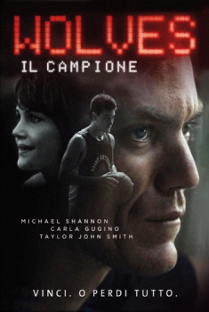 Wolves – Il campione (2016)