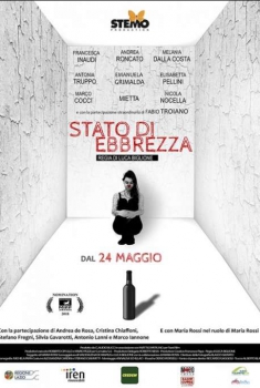 Stato di ebbrezza (2018)