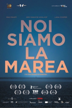 Noi siamo la marea (2016)