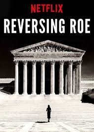 Reversing Roe (2018)