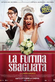 La fuitina sbagliata (2018)