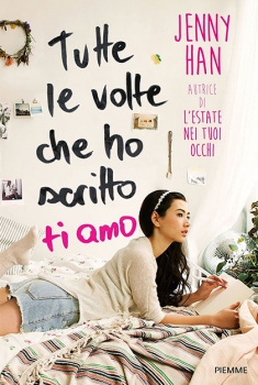 Tutte le volte che ho scritto ti amo (2018)