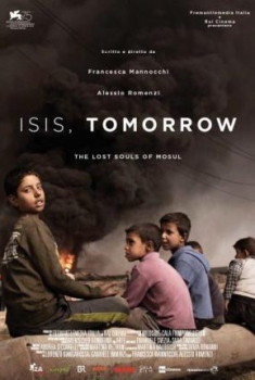ISIS, TOMORROW. The lost souls of Mosul (2018)