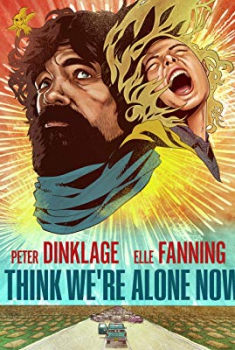 I Think We're Alone Now (2018)