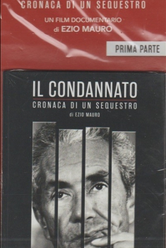 Il Condannato - Cronaca di un sequestro (2018)