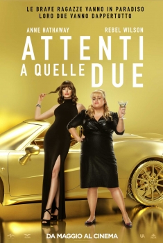 Attenti a quelle due (2019)