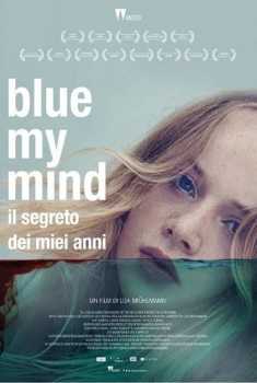 Blue my mind - Il segreto dei miei anni (2017)