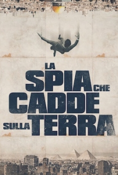 La spia che cadde sulla terra (2019)