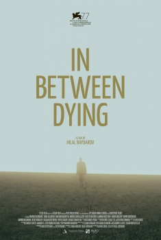 In between dying (2020)