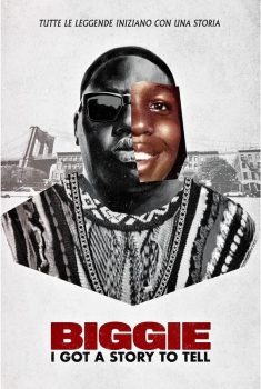 Biggie: I Got a Story to Tell (2021)