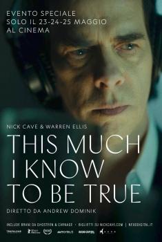 This much I know to be true (2022)