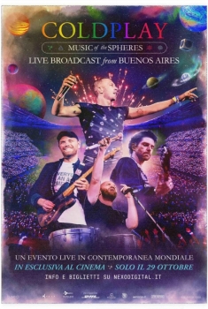 Coldplay: Music of the Spheres, Live broadcast from Buenos Aires (2022)