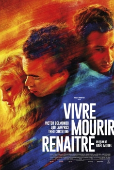 Vivre, mourir, renaître (2024)